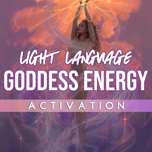 Goddess Energy Light Language Activation | Light Codes | Divine Feminine | Kundalini Activation | Activate Your 3rd Eye